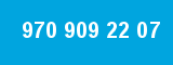 970 909 22 07